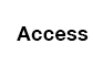 Access